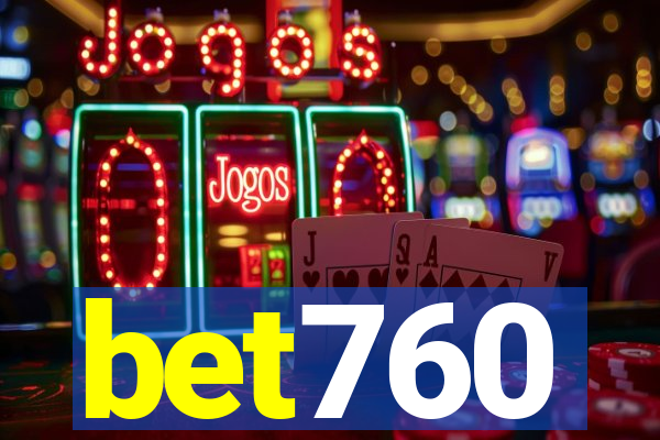 bet760