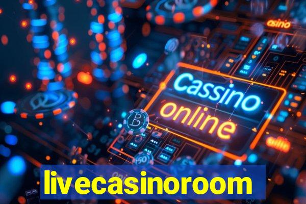 livecasinoroom