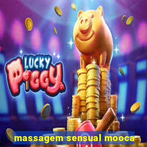 massagem sensual mooca