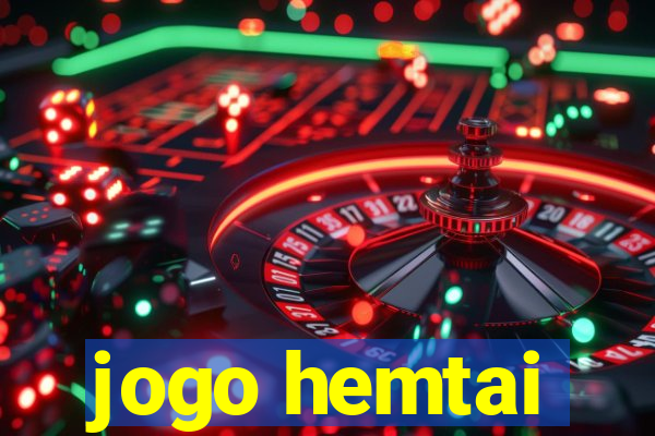 jogo hemtai