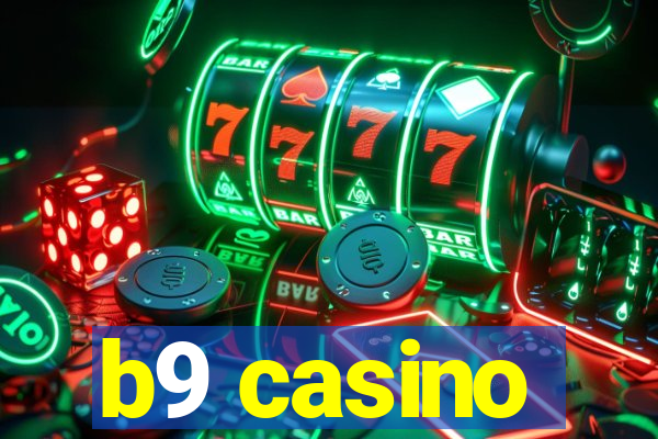 b9 casino