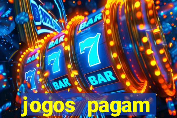 jogos pagam dinheiro de verdade