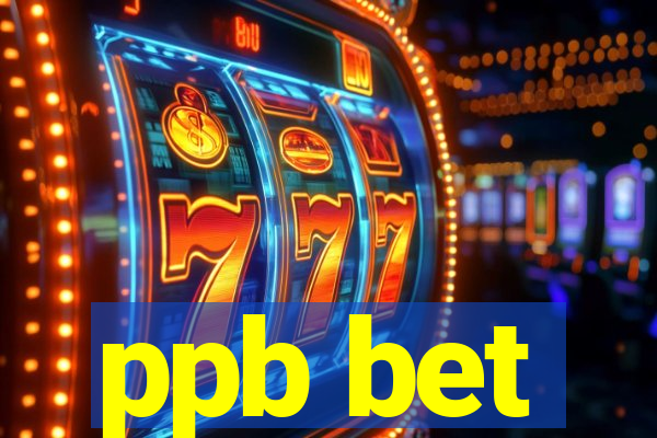 ppb bet