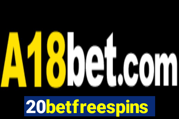 20betfreespins