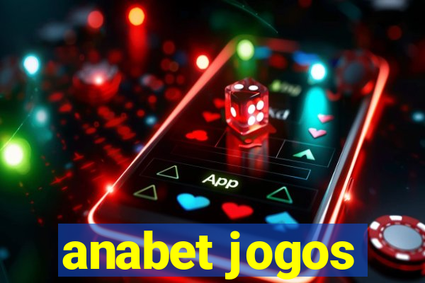 anabet jogos