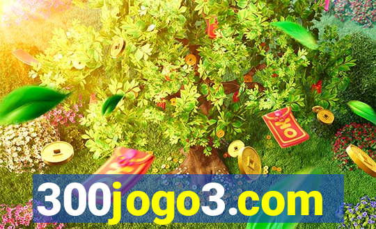 300jogo3.com