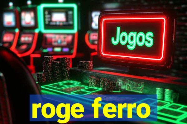 roge ferro