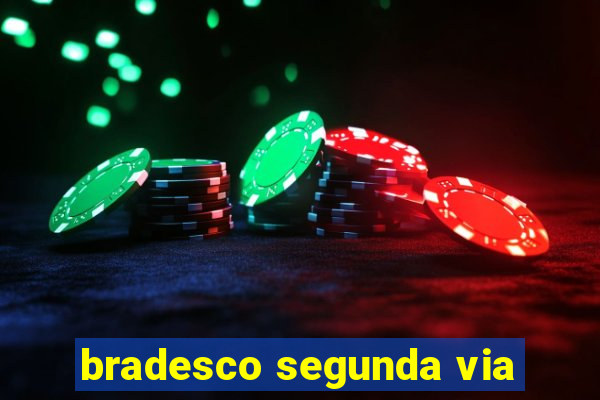 bradesco segunda via