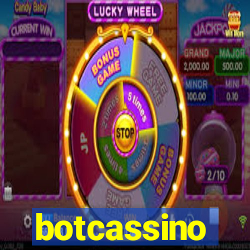 botcassino