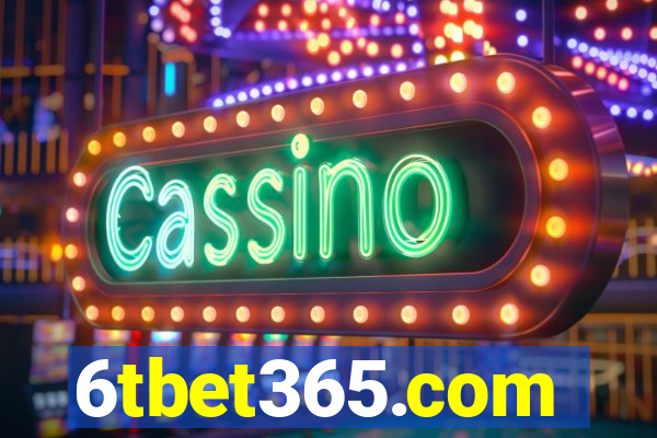 6tbet365.com