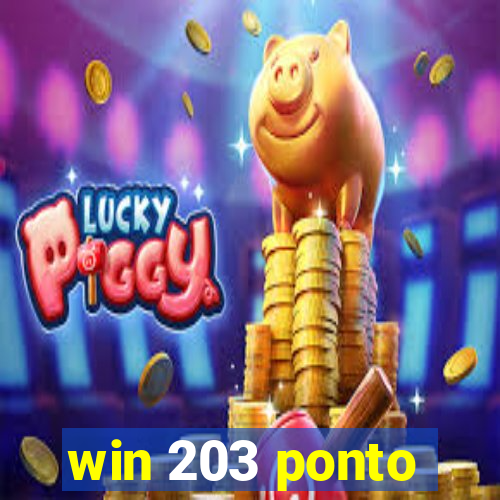 win 203 ponto