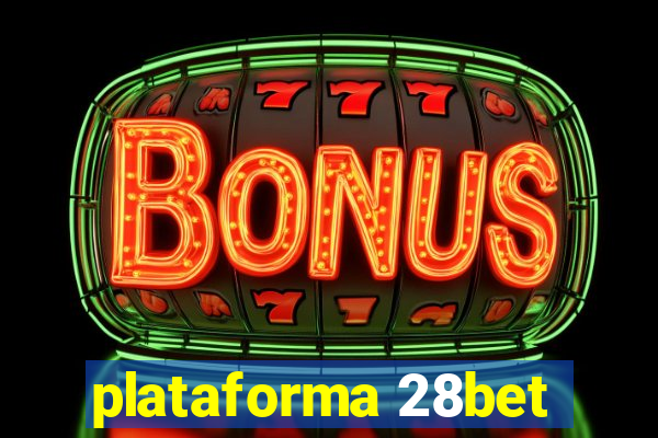 plataforma 28bet