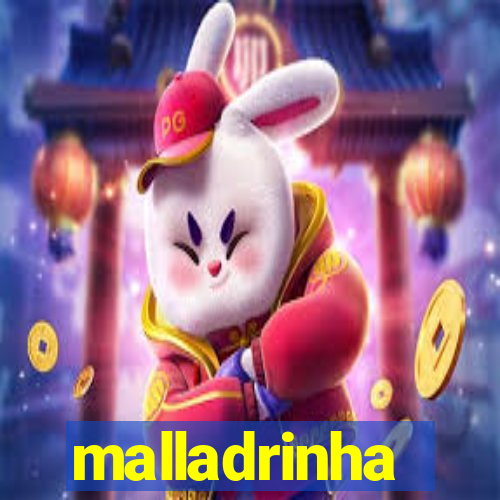 malladrinha