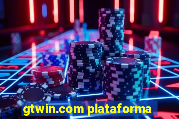 gtwin.com plataforma