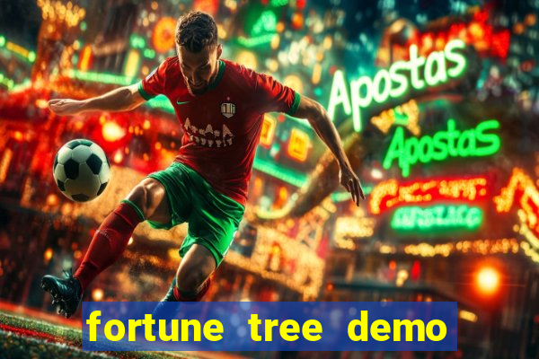 fortune tree demo grátis dinheiro infinito