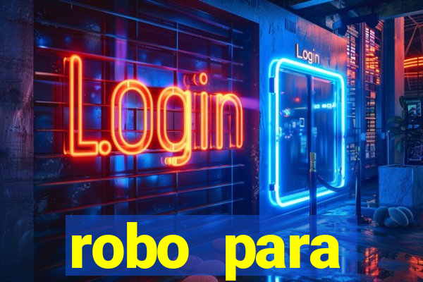 robo para plataforma de jogos