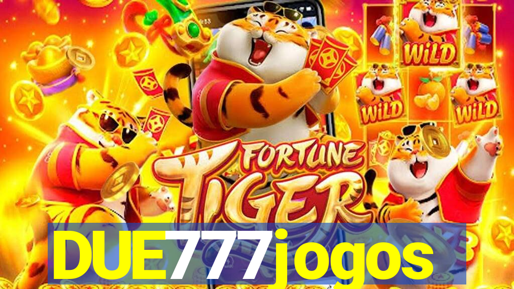 DUE777jogos