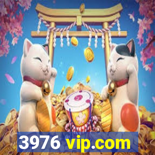 3976 vip.com