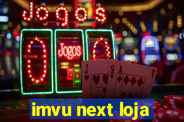 imvu next loja