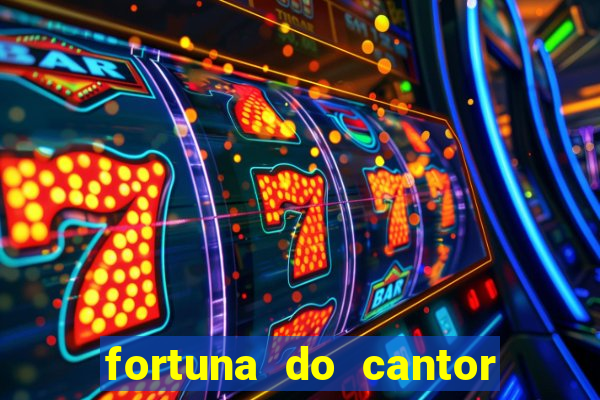 fortuna do cantor sorocaba 2024