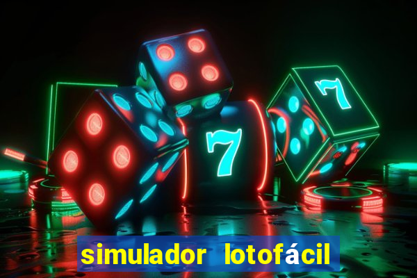 simulador lotofácil só matemática