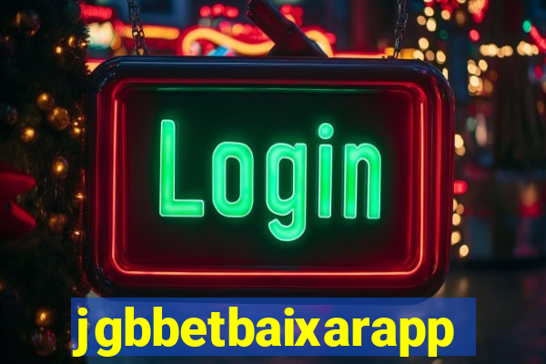 jgbbetbaixarapp