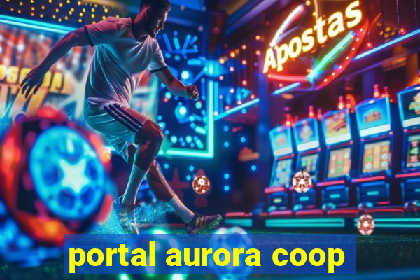 portal aurora coop