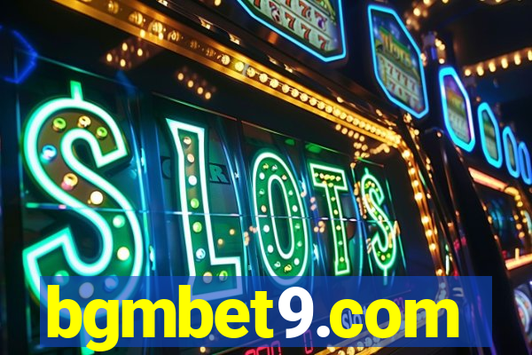 bgmbet9.com