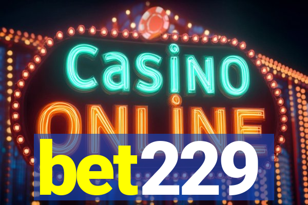 bet229