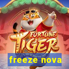 freeze nova