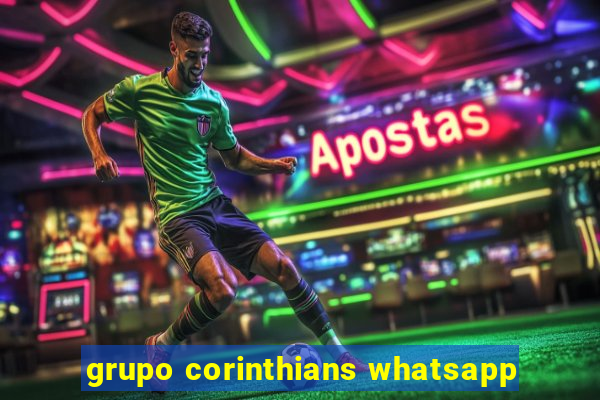 grupo corinthians whatsapp