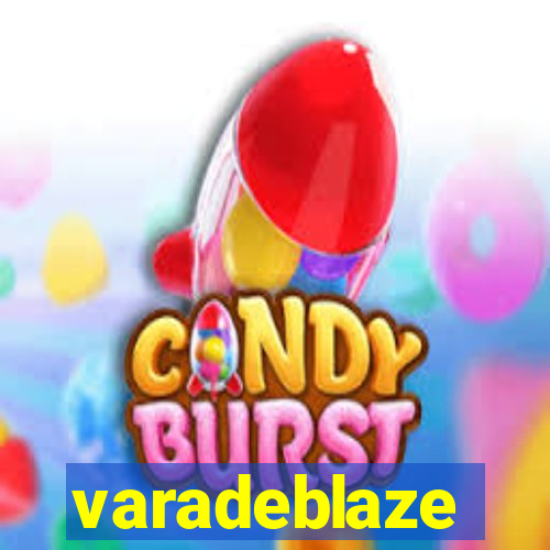 varadeblaze