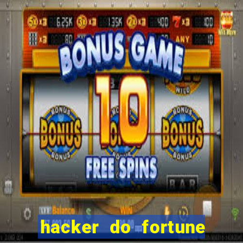 hacker do fortune tiger grátis