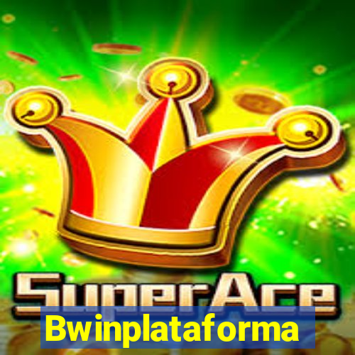 Bwinplataforma