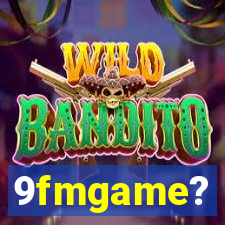 9fmgame?