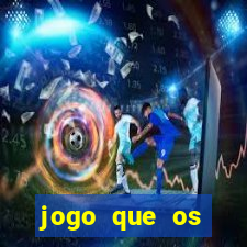 jogo que os famosos jogam para ganhar dinheiro