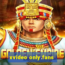 xvideo only.fans