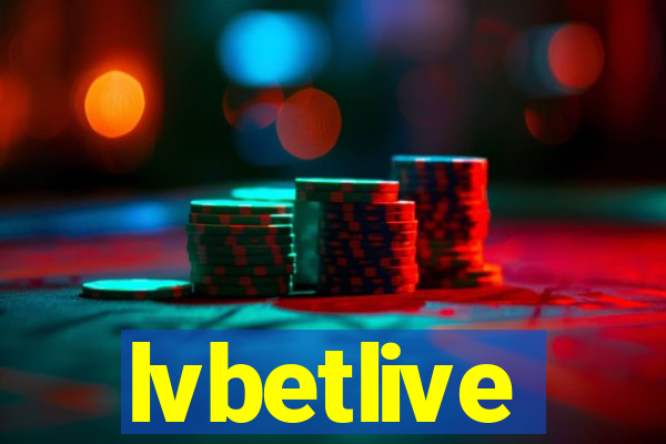 lvbetlive