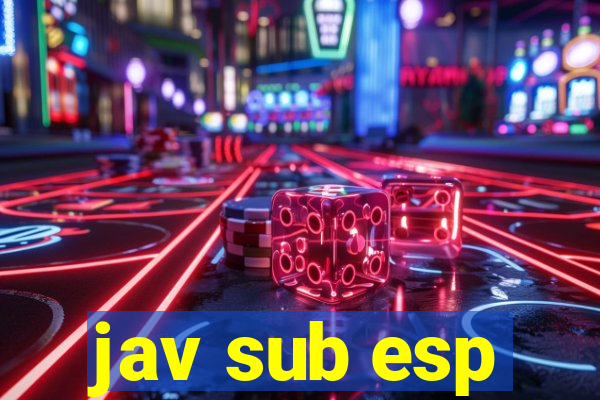 jav sub esp