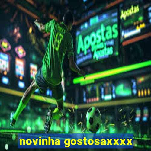 novinha gostosaxxxx