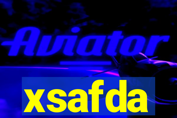 xsafda