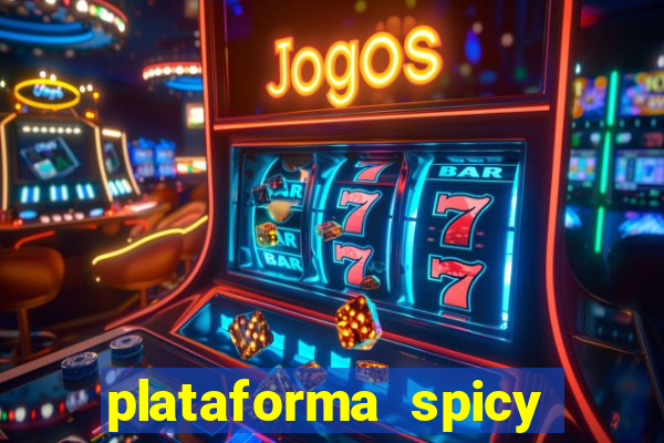 plataforma spicy bet é confiável