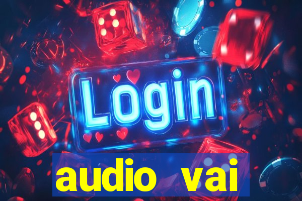 audio vai corinthians whatsapp