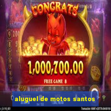 aluguel de motos santos