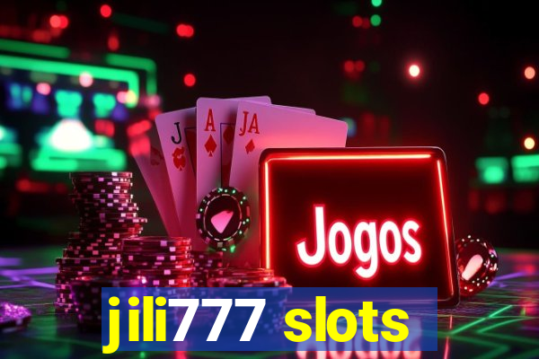 jili777 slots