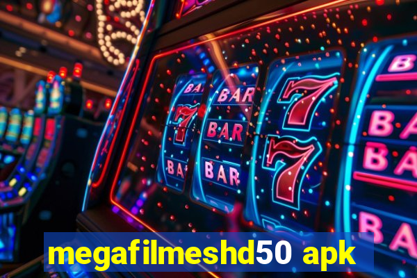 megafilmeshd50 apk