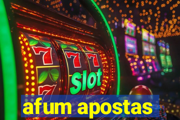 afum apostas