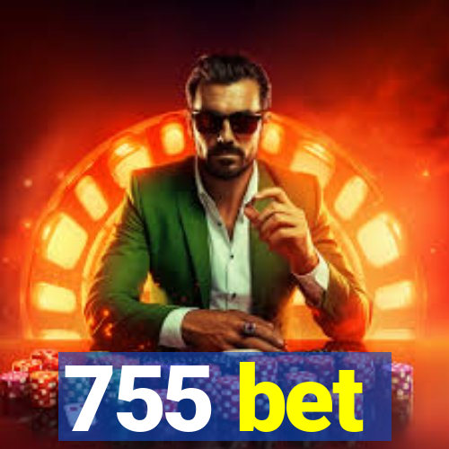 755 bet