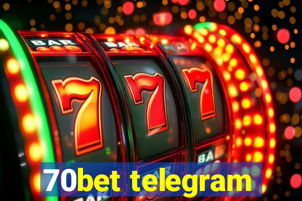 70bet telegram