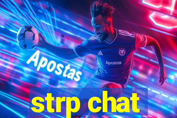 strp chat